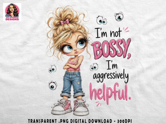Download Title: Bossy Girl PNG | Funny Sassy PNG - Title Collection